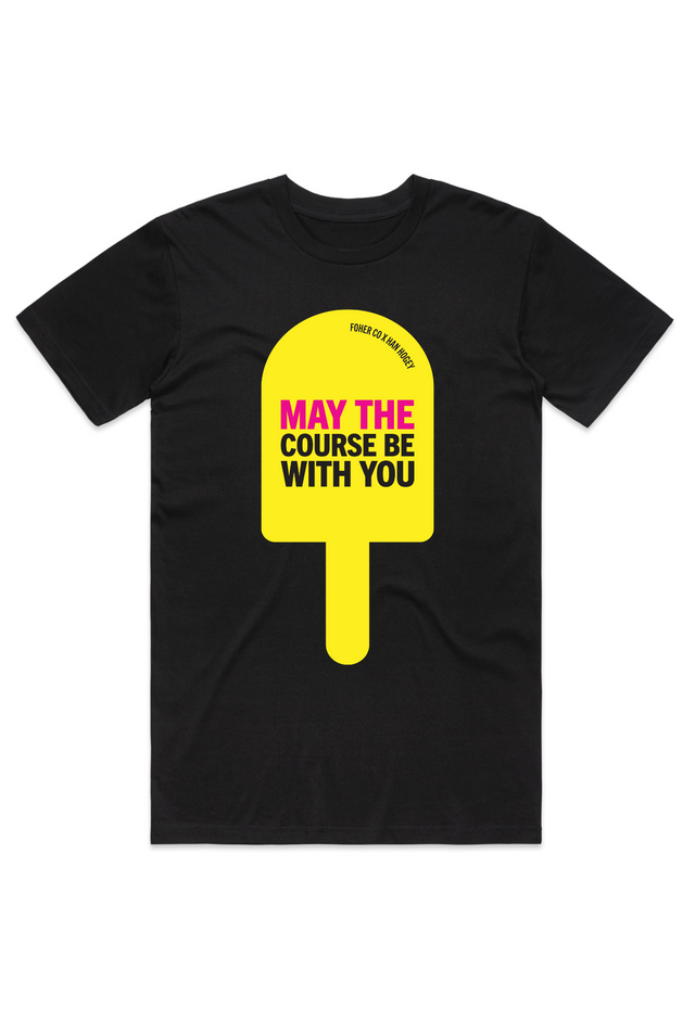 May The Course Be With You Tee